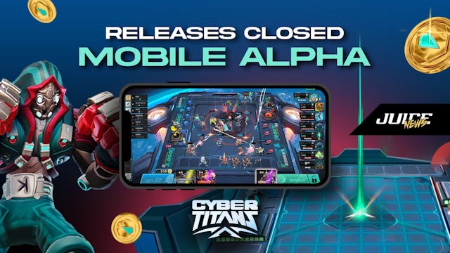 CyberTitans Releases Closed Mobile Alpha