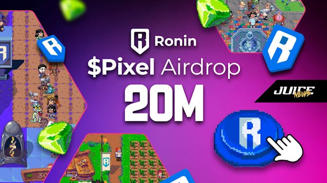 Pixels Token, $PIXEL Airdrop for $RON Stakers on Ronin Network